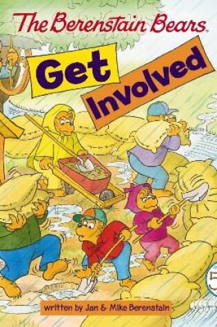 The Berenstain Bears Get Involved