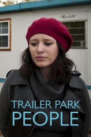 Cover of Trailer Park People
