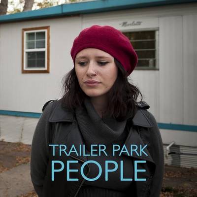 Book cover for Trailer Park People