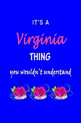 Book cover for It's A Virginia Thing You Wouldn't Understand