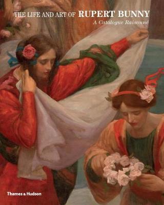 Book cover for The Life and Art of Rupert Bunny