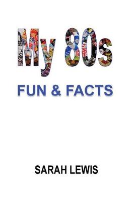 Book cover for My 80s Fun & Facts