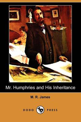 Book cover for Mr. Humphries and His Inheritance (Dodo Press)