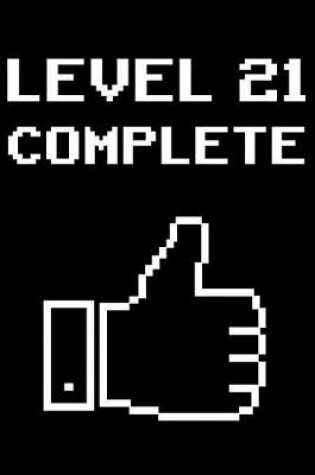 Cover of Level 21 Completed