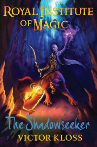 Cover of The Shadowseeker (Royal Institute of Magic)
