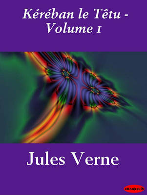 Book cover for Kereban Le Tetu - Volume 1