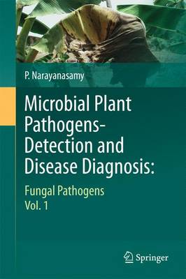 Book cover for Microbial Plant Pathogens-Detection and Disease Diagnosis: