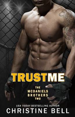 Cover of Trust Me 1-3, The Complete Collection