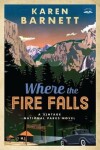 Book cover for Where the Fire Falls