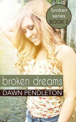 Book cover for Broken Dreams