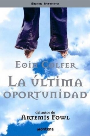 Cover of La Ultima Oportunidad
