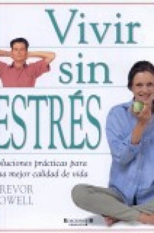 Cover of Vivir Sin Estres