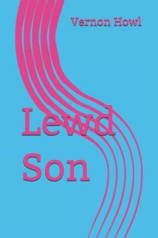 Cover of Lewd Son