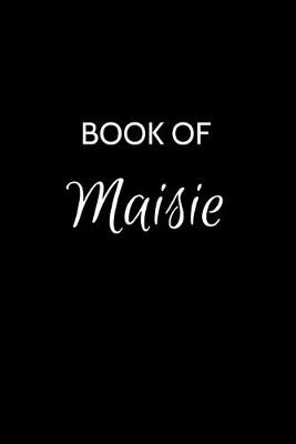 Book cover for Book of Maisie