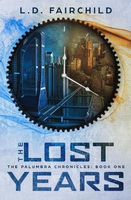 Book cover for The Lost Years