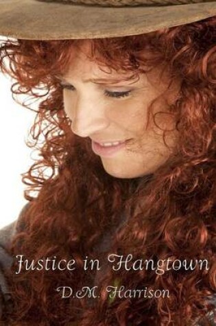 Cover of Justice in Hangtown