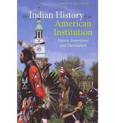 Book cover for The Indian History of an American Institution