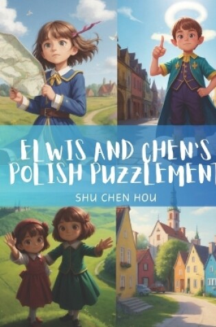 Cover of Elwis and Chen's Polish Puzzlement