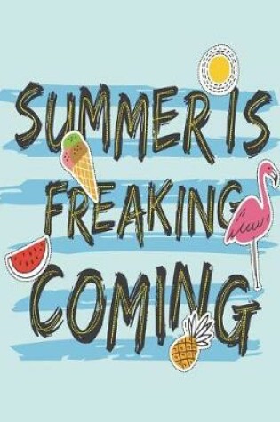 Cover of Summeris freaking coming