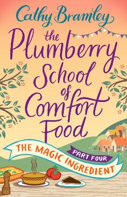 Book cover for The Plumberry School of Comfort Food - Part Four