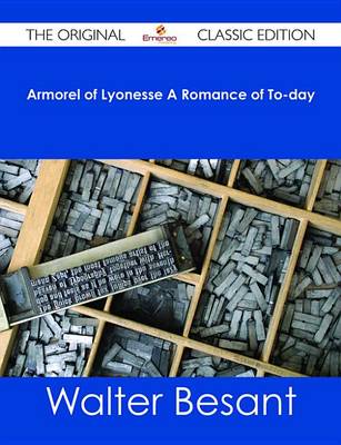 Book cover for Armorel of Lyonesse a Romance of To-Day - The Original Classic Edition