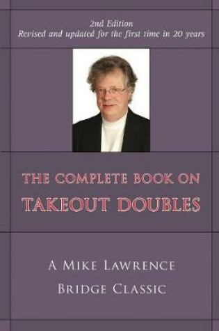 Cover of The Complete Guide to Takeout Doubles