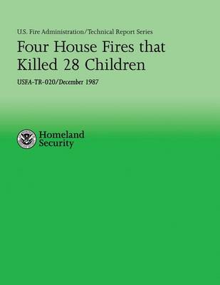 Book cover for Four House Fires That Killed 28 Children