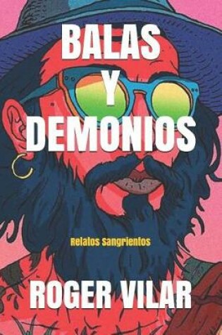 Cover of Balas Y Demonios