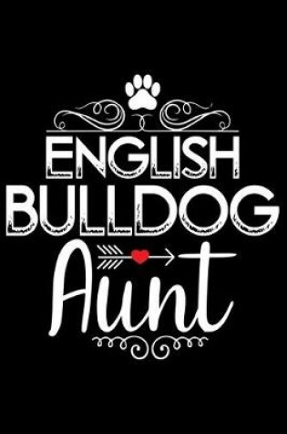Cover of English Bulldog Aunt