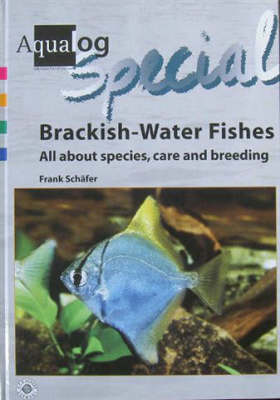 Book cover for Aqualog Special - Fishes of Brackish Waters