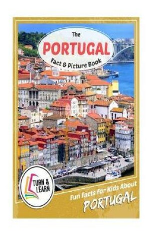 Cover of The Portugal Fact and Picture Book