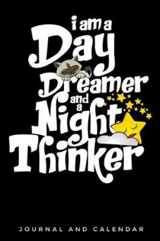 Cover of I Am a Daydreamer and a Night Thinker