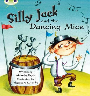 Book cover for Bug Club Green B/1B Silly Jack and the Dancing Mice 6-pack