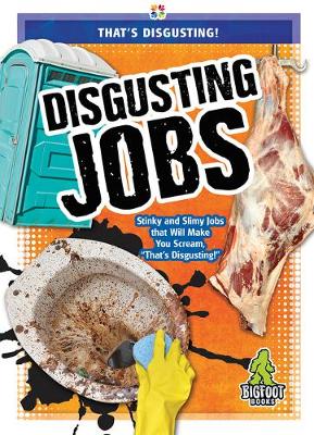 Cover of Disgusting Jobs