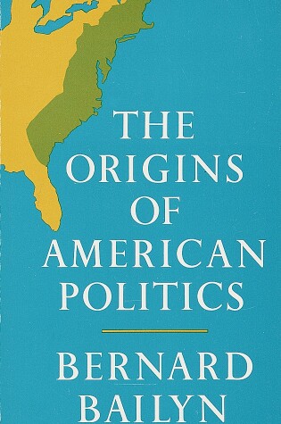 Cover of The Origins of American Politics