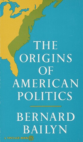 Book cover for The Origins of American Politics