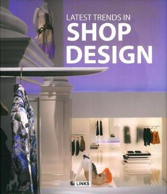 Book cover for Latest Trends in Shop Design