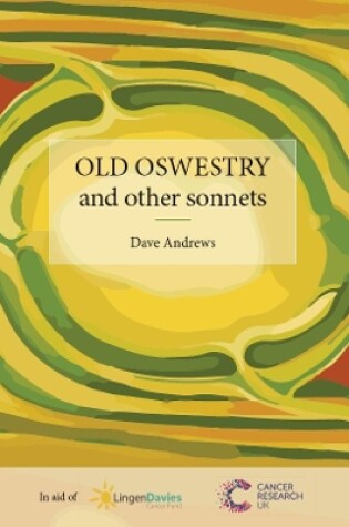 Cover of Old Oswestry and other sonnets