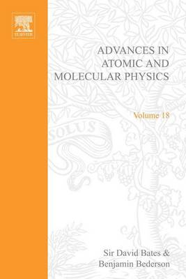 Book cover for Adv in Atomic & Molecular Physics V18