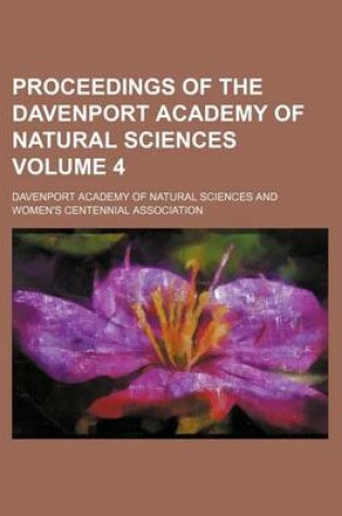 Cover of Proceedings of the Davenport Academy of Natural Sciences Volume 4