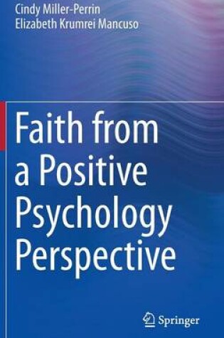 Cover of Faith from a Positive Psychology Perspective