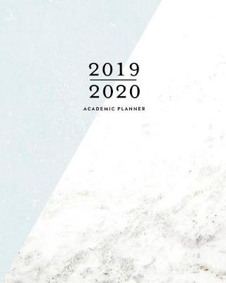 Book cover for 2019 2020 Academic Planner, 2019-2020 Weekly Planner 12 Months July 2019 - June 2020