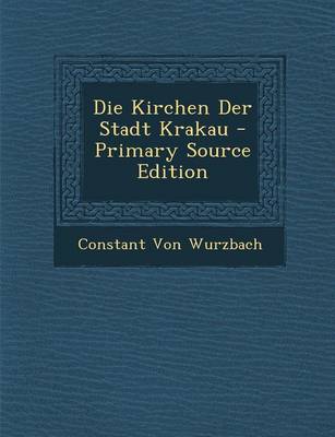 Book cover for Die Kirchen Der Stadt Krakau