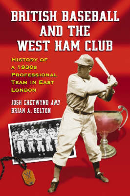 Book cover for British Baseball and the West Ham Club