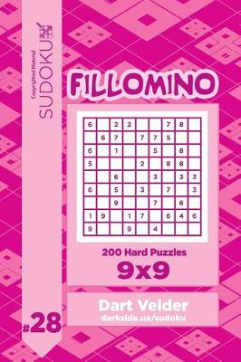 Book cover for Sudoku Fillomino - 200 Hard Puzzles 9x9 (Volume 28)