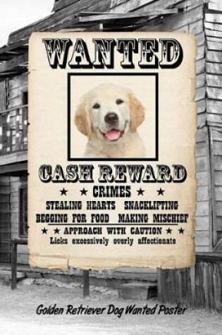 Cover of Golden Retriever Puppy Dog Wanted Poster