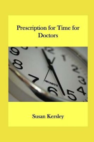 Cover of Prescription for Time