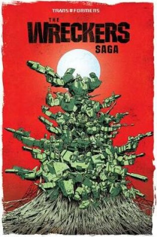 Cover of Transformers The Wreckers Saga