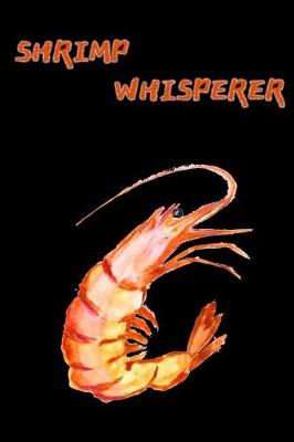 Book cover for Shrimp Whisperer