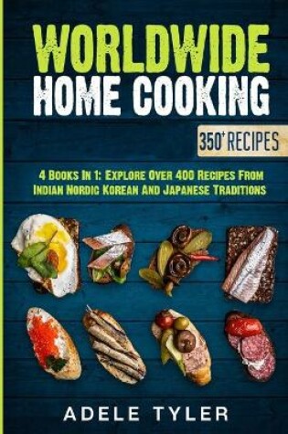 Cover of Worldwide Home Cooking